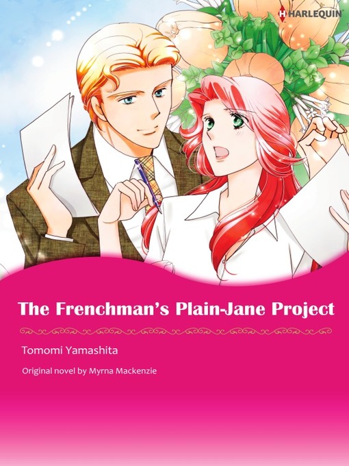 Title details for The Frenchman's Plain-Jane Project by Myrna Mackenzie - Available